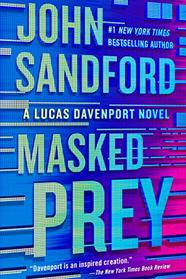 Masked Prey (Lucas Davenport, Bk 30)