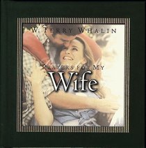 Prayers For My Wife (Pocket Prayer Companion Series #4)