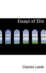 Essays of Elia