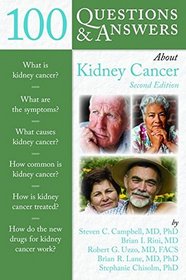 100 Questions  &  Answers About Kidney Cancer