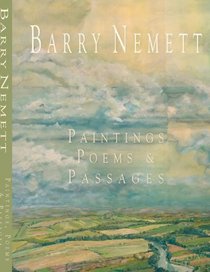 Barry Nemett: Paintings, Poems, & Passages