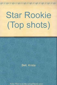 Star Rookie (Top shots)