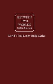 Between two Worlds Vol. II