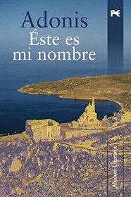 Este es mi nombre (Alianza Literaria (Al)) (Spanish Edition)