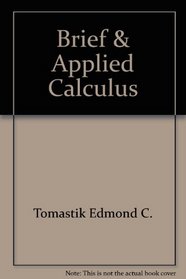 Student solutions manual to accompany brief calculus & applied calculus: Applications + technology