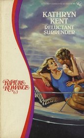 Reluctant Surrender(Rapture Romance, No 63)