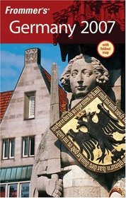 Frommer's Germany 2007 (Frommer's Complete)