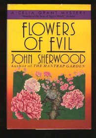 Flowers of Evil: A Celia Grant Mystery