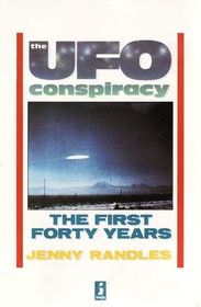 The Ufo Conspiracy: The First Forty Years