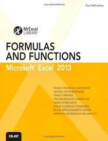 Excel 2013 Formulas and Functions (MrExcel Library)