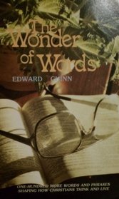 The wonder of words, book 2: One-hundred more words and phrases shaping how Christians think and live