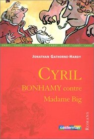 Ciryl Bonhamy contre Madame Big