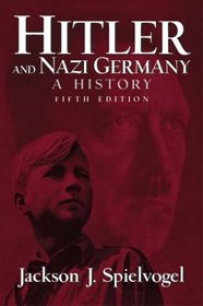 Hitler and Nazi Germany: A History (5th Edition)