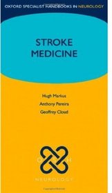 Stroke Medicine (Oxford Specialist Handbooks in Neurology)