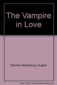 VAMPIRE IN LOVE : VAMPIRE IN LOVE