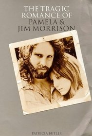 Angels Dance  Angels Die : The Tragic Romance of Pamela  Jim Morrison'