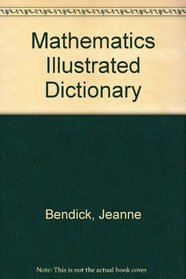 Mathematics Illustrated Dictionary