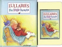 Lullabies for Little Hearts (Bible for Little Hearts)
