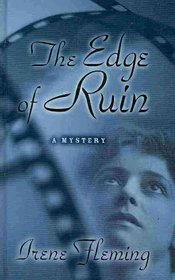 The Edge of Ruin (Emily Daggett Weiss, Bk 1) (Large Print)
