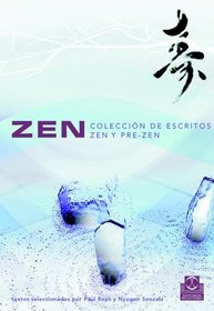 Zen (Spanish Edition)