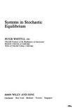 Systems in Stochastic Equilibrium (Probability & Mathematical Statistics)