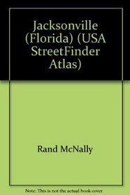 Rand McNally Jacksonville/Duvan County Streetfinder (Rand McNally Streetfinder)