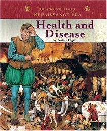 Health And Disease (Changing Times)
