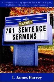 701 Sentence Sermons, Vol. 3