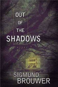 Out of the Shadows (Nick Barrett Mystery, Bk 1)