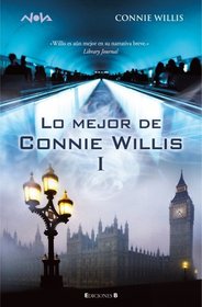 Lo mejor de Connie Willis (Spanish Edition)