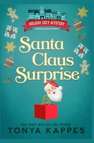 Santa Claus Surprise (Holiday Cozy Mystery)