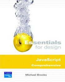 Essentials for Design JAVAScript Comprehensive (2nd Edition) (Essentials for Design)
