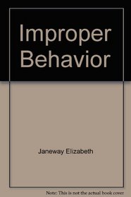 Improper behavior