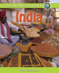 India (Food Around the World)