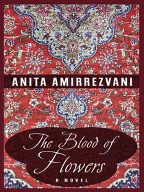 The Blood of Flowers (Historical Fiction)