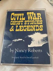 Civil War Ghost Stories and Legends