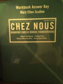 Chez Nous Workbook Answer Key