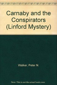 Carnaby and the Conspirators (Linford Mystery Library (Large Print))