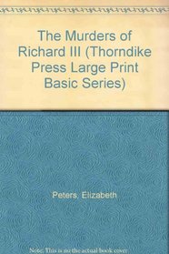 The Murders of Richard III (Jacqueline Kirby, Bk 2) (Large Print)