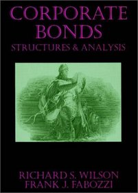 Corporate Bonds: Structure and Analysis