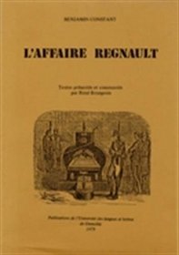 L'affaire Regnault (French Edition)