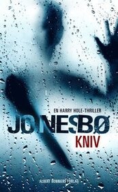 Kniv (Knife) (Harry Hole, Bk 12) (Swedish Edition)