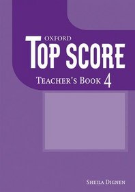 Top Score 4: Teacher's Book