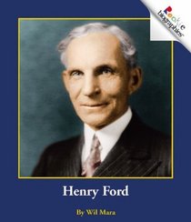 Henry Ford (Rookie Biographies)