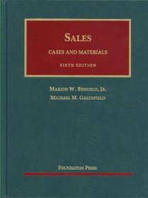 Cases and Materials on Sales, 6th