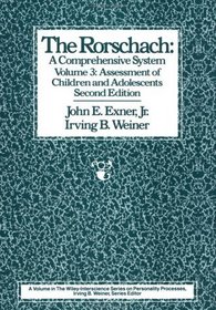 The Rorschach, Assessment of Children and Adolescents (Wiley Series on Personality Processes)