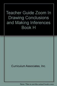 Teacher Guide Zoom In Drawing Conclusions and Making Inferences Book H