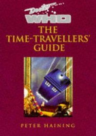 Doctor Who the Time Travellers Guide (Doctor Who (BBC Paperback))