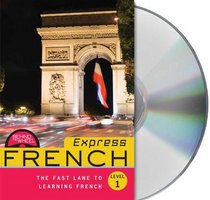 Behind the Wheel Express - French 1
