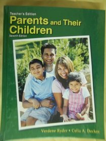 Parents and Their Children Teacher's Annotated Edition